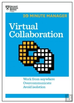 Bertrand.pt - Virtual Collaboration (Hbr 20-Minute Manager Series)