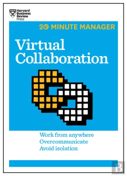 Bertrand.pt - Virtual Collaboration (Hbr 20-Minute Manager Series)