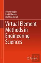 Virtual Element Methods In Engineering Sciences