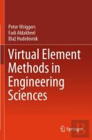 Virtual Element Methods In Engineering Sciences