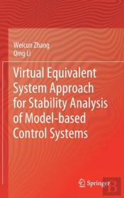Virtual Equivalent System Approach For Stability Analysis Of Model-Based Control Systems