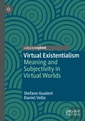 Virtual Existentialism
