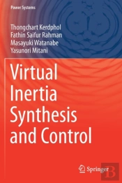 Virtual Inertia Synthesis And Control