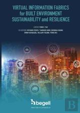 Virtual Information Fabrics For Built Environment Sustainability And Resilience
