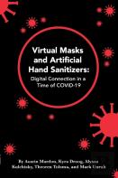 Virtual Masks And Artificial Hand Sanitizers