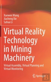 Virtual Reality Technology In Mining Machinery