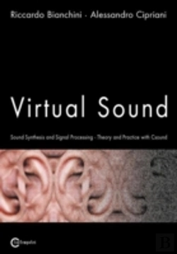 Bertrand.pt - Virtual Sound - Sound Synthesis And Signal Processing - Theory And Practice With Csound