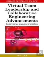 Virtual Team Leadership And Collaborative Engineering Advancements