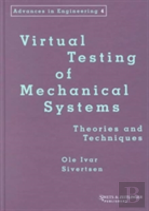 Virtual Testing Of Mechanical Systems