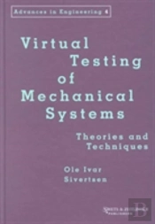 Virtual Testing Of Mechanical Systems