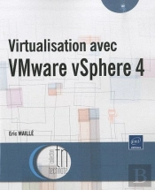 Virtualisation Avec Vmware Vsphere 4