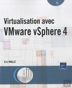 Bertrand.pt - Virtualisation Avec Vmware Vsphere 4