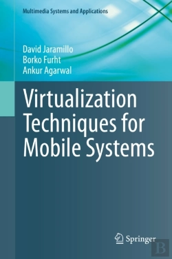 Bertrand.pt - Virtualization Techniques For Mobile Systems
