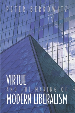 Bertrand.pt - Virtue And The Making Of Modern Liberalism