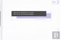 Virtue Ethics And Moral Knowledge
