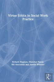 Virtue Ethics In Social Work Practice
