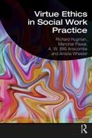 Virtue Ethics In Social Work Practice