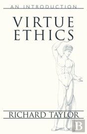Virtue Ethics