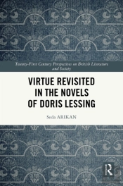 Virtue Revisited In The Novels Of Doris Lessing