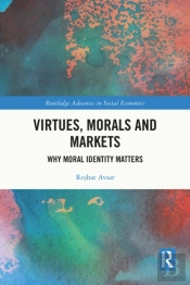 Virtues, Morals And Markets