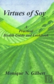 Virtues Of Soy