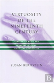 Virtuosity Of The Nineteenth Century