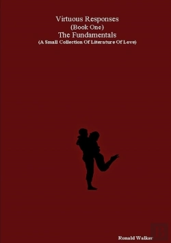 Bertrand.pt - Virtuous Responses (Book One) The Fundamentals (A Small Collection Of Literature Of Love)
