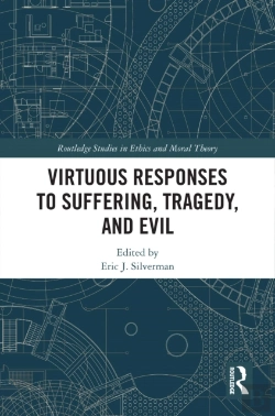 Bertrand.pt - Virtuous Responses To Suffering, Tragedy, And Evil