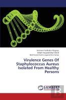 Virulence Genes Of Staphylococcus Aureus Isolated From Healthy Persons