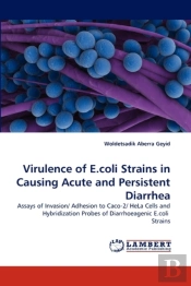 Virulence Of E.Coli Strains In Causing Acute And Persistent Diarrhea