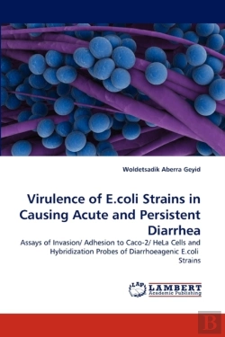 Bertrand.pt - Virulence Of E.Coli Strains In Causing Acute And Persistent Diarrhea