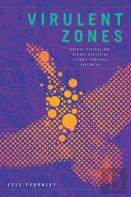 Virulent Zones