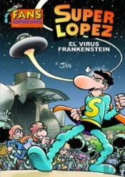 Virus Frankenstein Fans Superlopez Nº 56