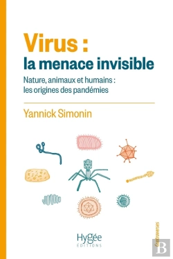 Bertrand.pt - Virus : La Menace Invisible : Nature, Animaux Et Humains : Les Origines Des Pandémies