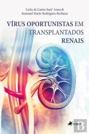 Vírus Oportunistas Em Transplantados Renais
