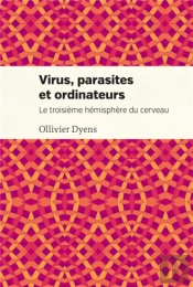 Virus, Parasites Et Ordinateurs