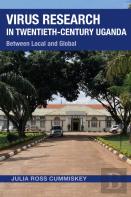 Virus Research In Twentieth-Century Uganda