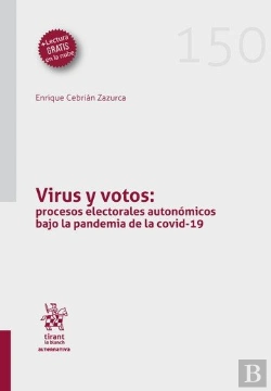 Bertrand.pt - Virus Y Votos Procesos Electorales Autonomicos Bajo La Pand