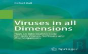 Viruses In All Dimensions