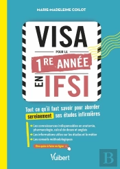 Visa Pour La Première Année En Ifsi : Tout Ce Qu'Il Faut Savoir Pour Aborder Sereinement Ses Études