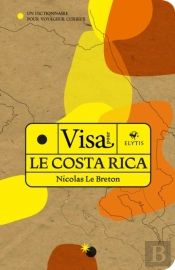 Visa Pour Le Costa Rica