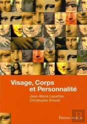 Visage, Corps Et Personnalites