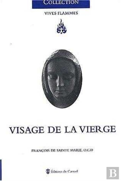 Bertrand.pt - Visage De La Vierge François De Sainte Marie