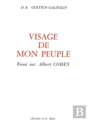 Visage De Mon Peuple : Essai Sur Albert Cohen