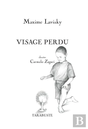 Visage Perdu - Maxime Lavisky