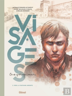Bertrand.pt - Visages : Ceux Que Nous Sommes Tome 3 : Vers La Fontaine Ardente