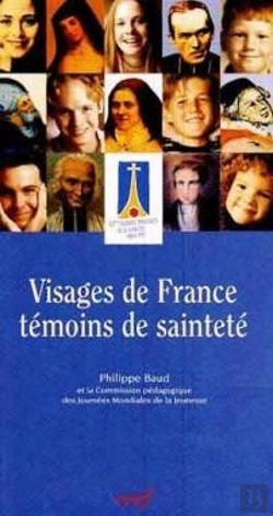 Bertrand.pt - Visages De France, Témoins De Sainteté