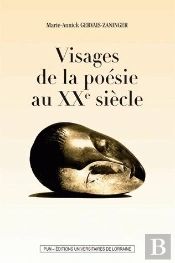 Visages De La Poesie Au Xxe Siecle