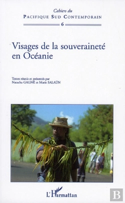 Bertrand.pt - Visages De La Souveraineté En Océanie