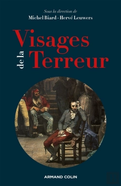 Bertrand.pt - Visages De La Terreur ; L'Exception Politique De L'An Ii